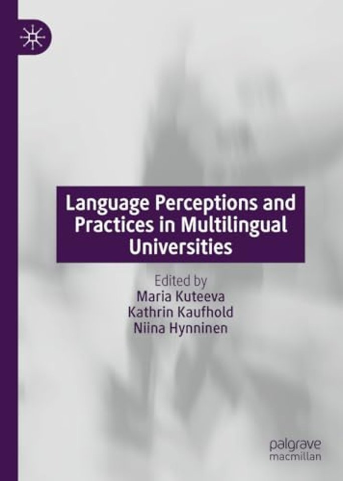 Language Perceptions and Practices in Multilingual Universities