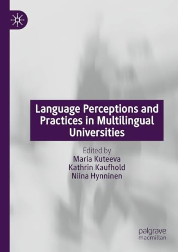 Language Perceptions and Practices in Multilingual Universities