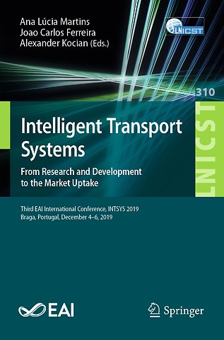 Intelligent Transport Systems. From Research and Development to the Market Uptake