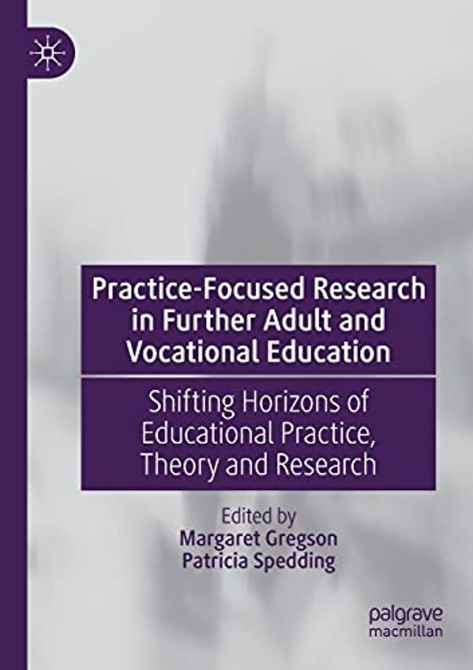 Practice-Focused Research in Further Adult and Vocational Education