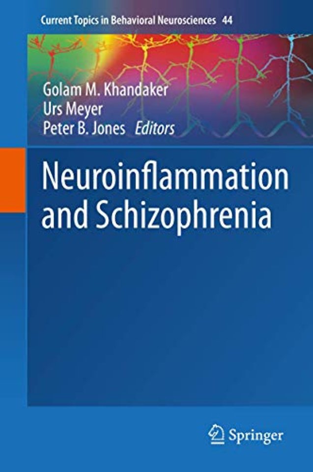 Neuroinflammation and Schizophrenia