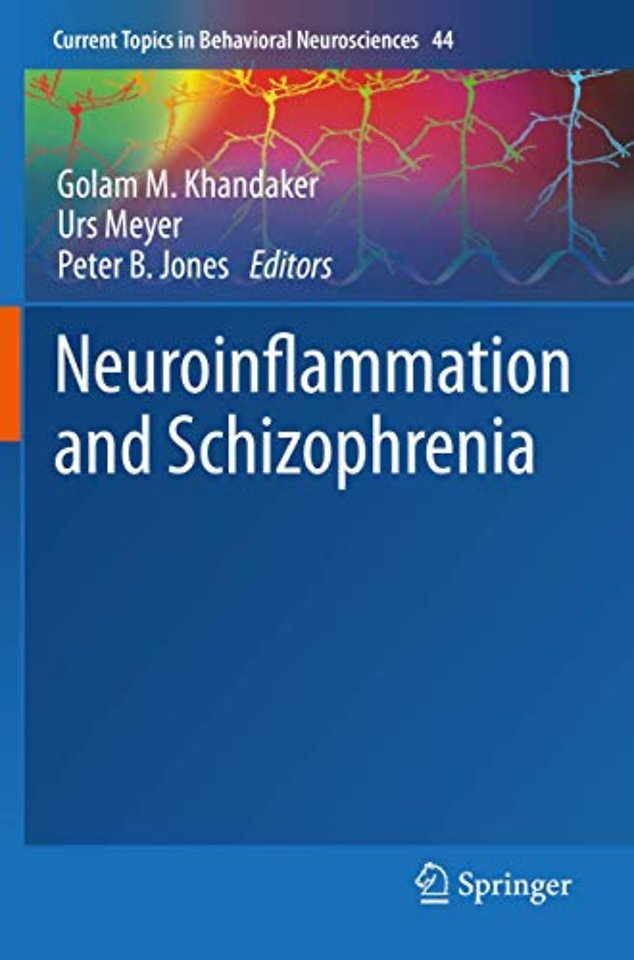 Neuroinflammation and Schizophrenia