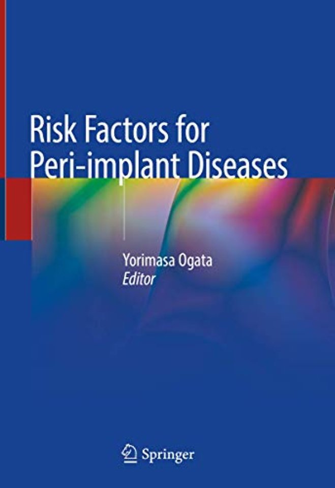 Risk Factors for Peri-implant Diseases
