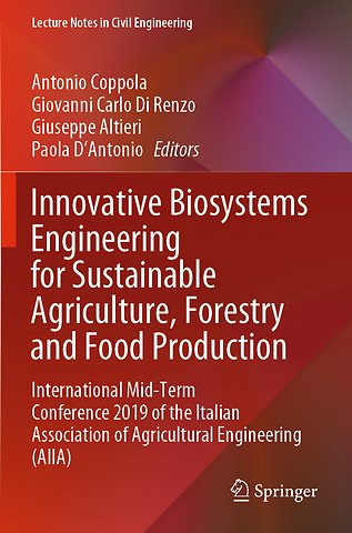 Innovative Biosystems Engineering for Sustainable Agriculture, Forestry and Food Production