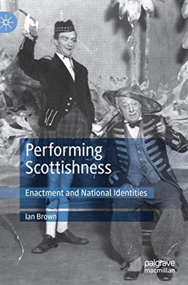 Performing Scottishness
