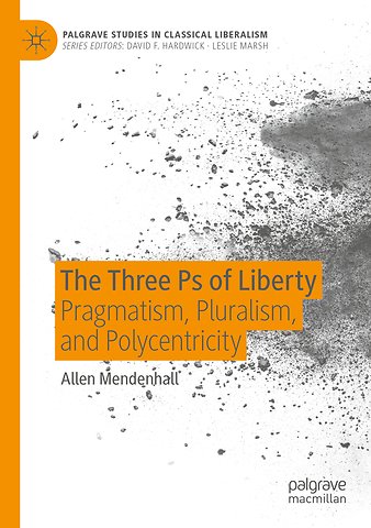 The Three Ps of Liberty