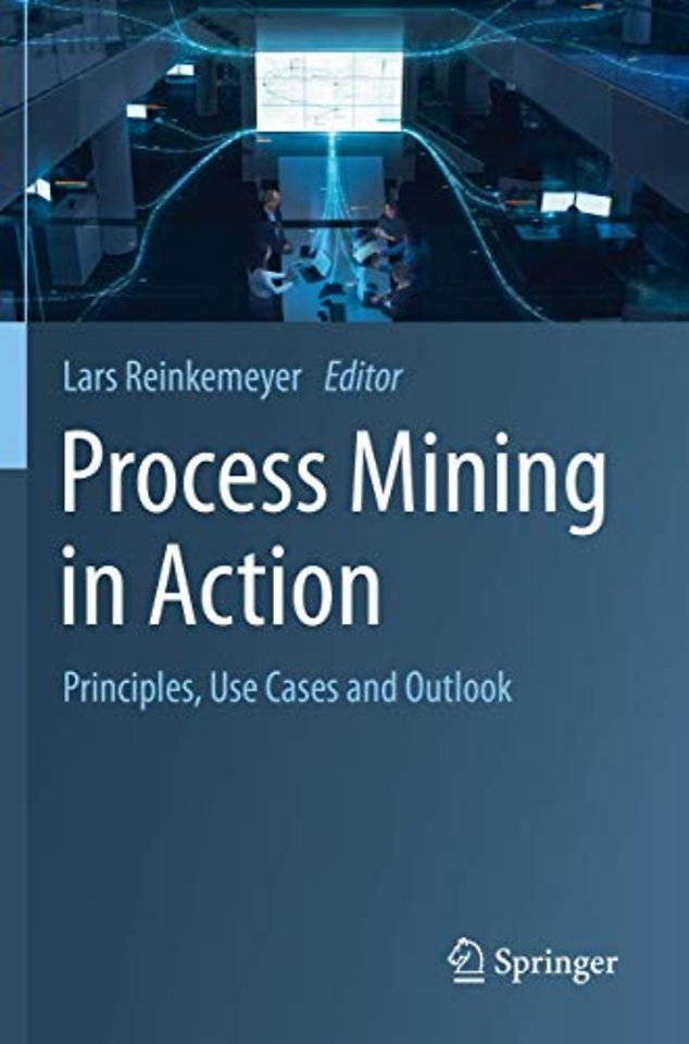 Process Mining in Action