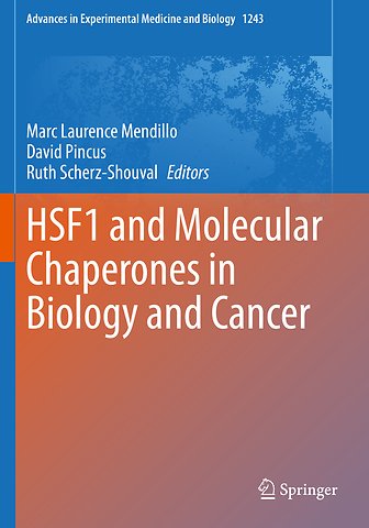 HSF1 and Molecular Chaperones in Biology and Cancer