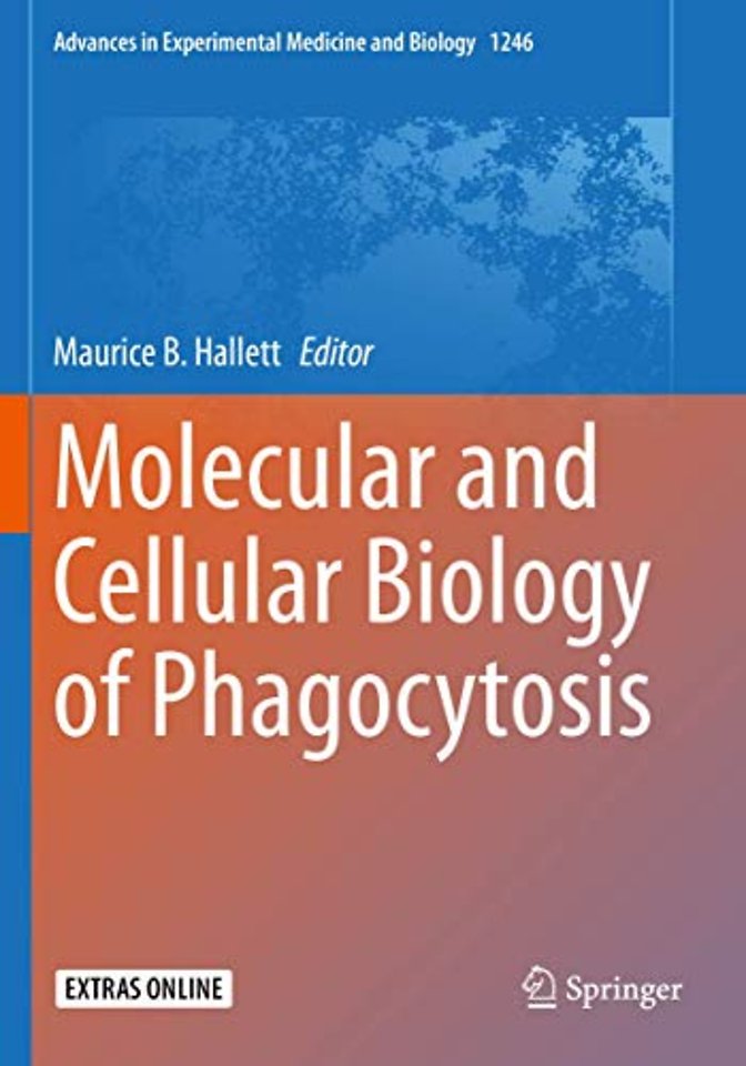 Molecular and Cellular Biology of Phagocytosis
