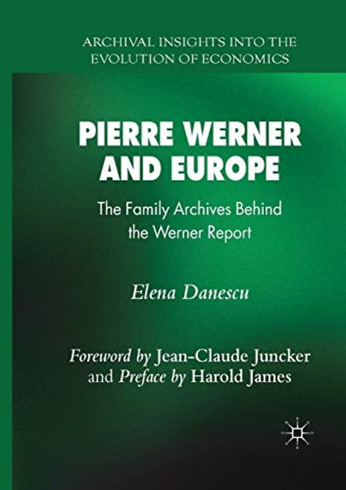 Pierre Werner and Europe