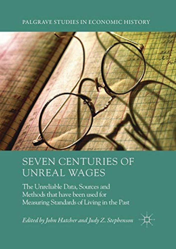 Seven Centuries of Unreal Wages
