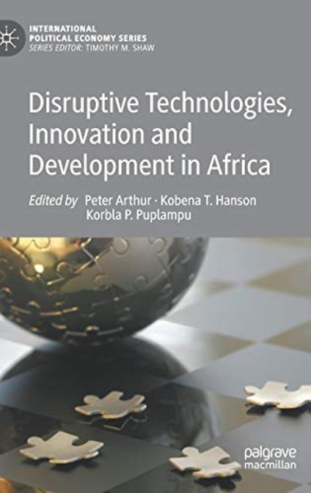 Disruptive Technologies, Innovation and Development in Africa