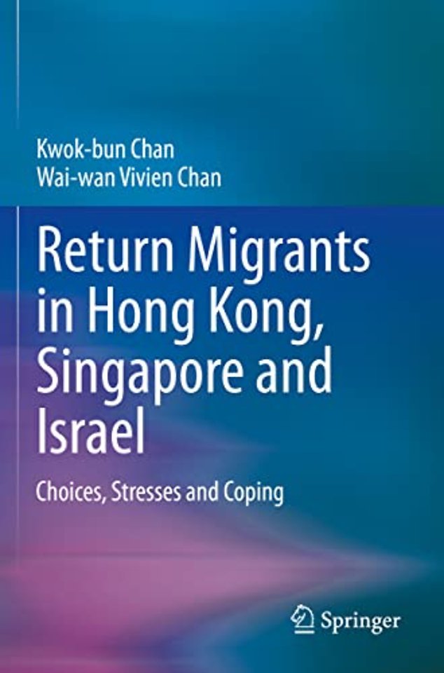 Return Migrants in Hong Kong, Singapore and Israel