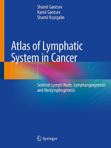 Atlas of Lymphatic System in Cancer