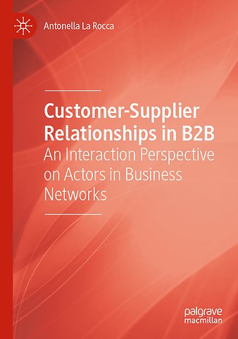 Customer-Supplier Relationships in B2B