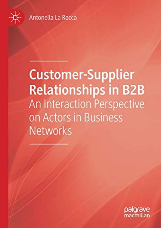 Customer-Supplier Relationships in B2B