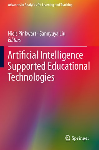 Artificial Intelligence Supported Educational Technologies