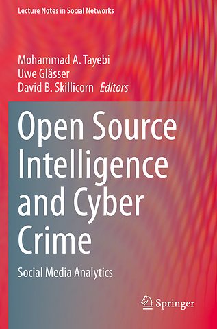 Open Source Intelligence and Cyber Crime