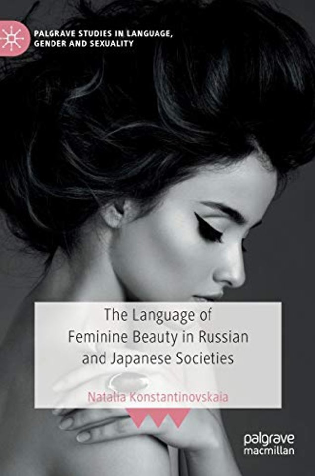 The Language of Feminine Beauty in Russian and Japanese Societies