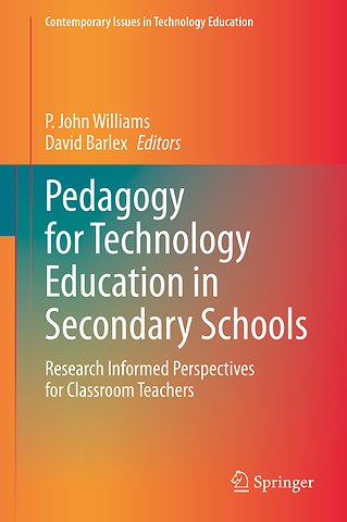 Pedagogy for Technology Education in Secondary Schools