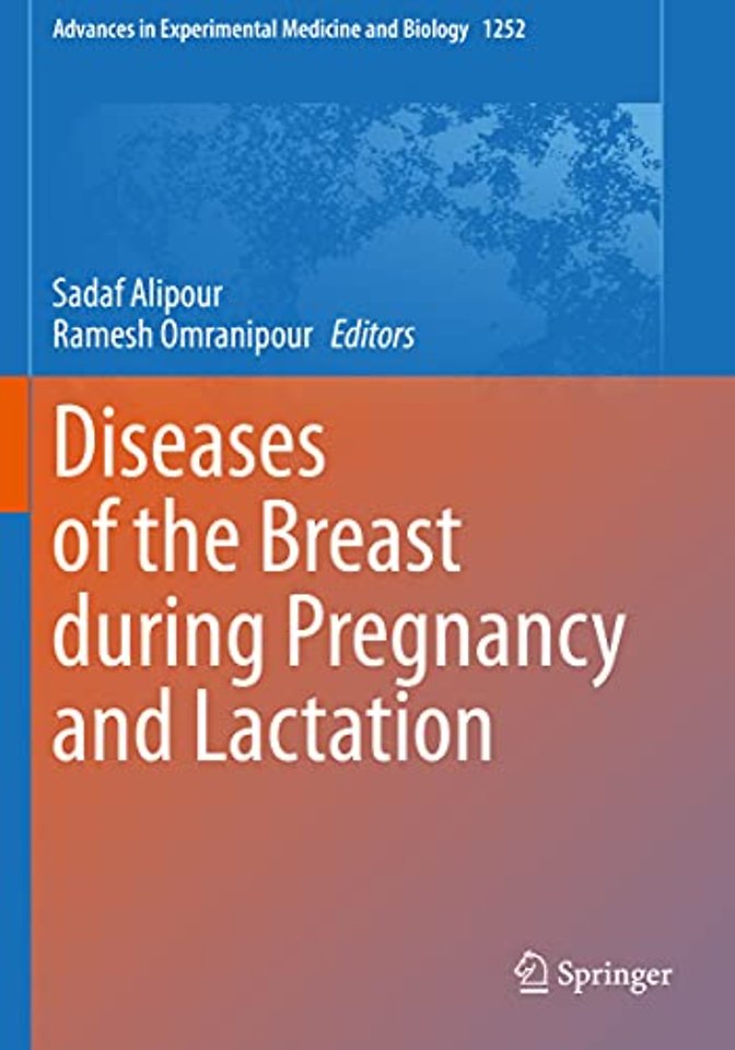 Diseases of the Breast during Pregnancy and Lactation