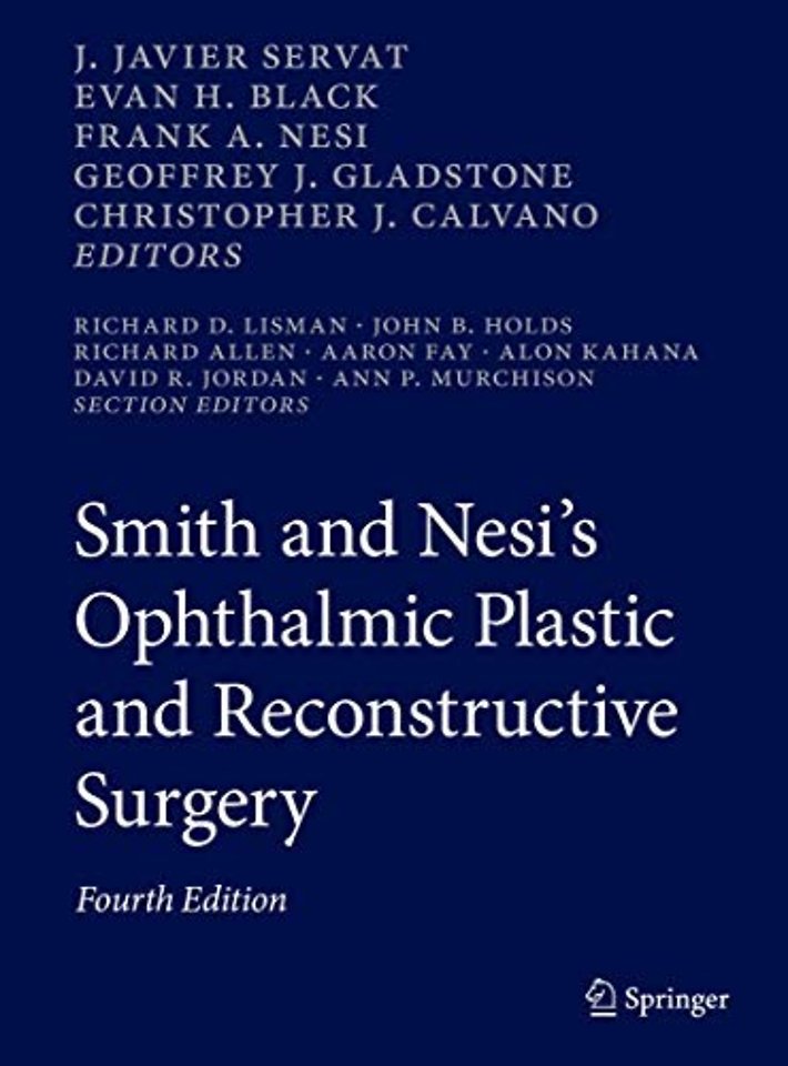 Smith and Nesi’s Ophthalmic Plastic and Reconstructive Surgery