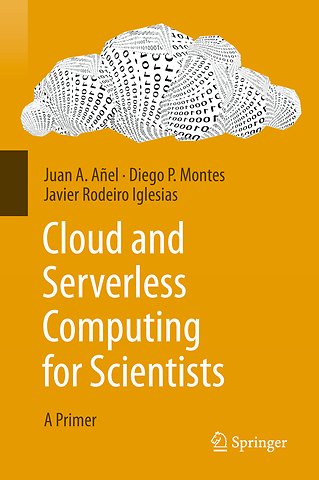 Cloud and Serverless Computing for Scientists