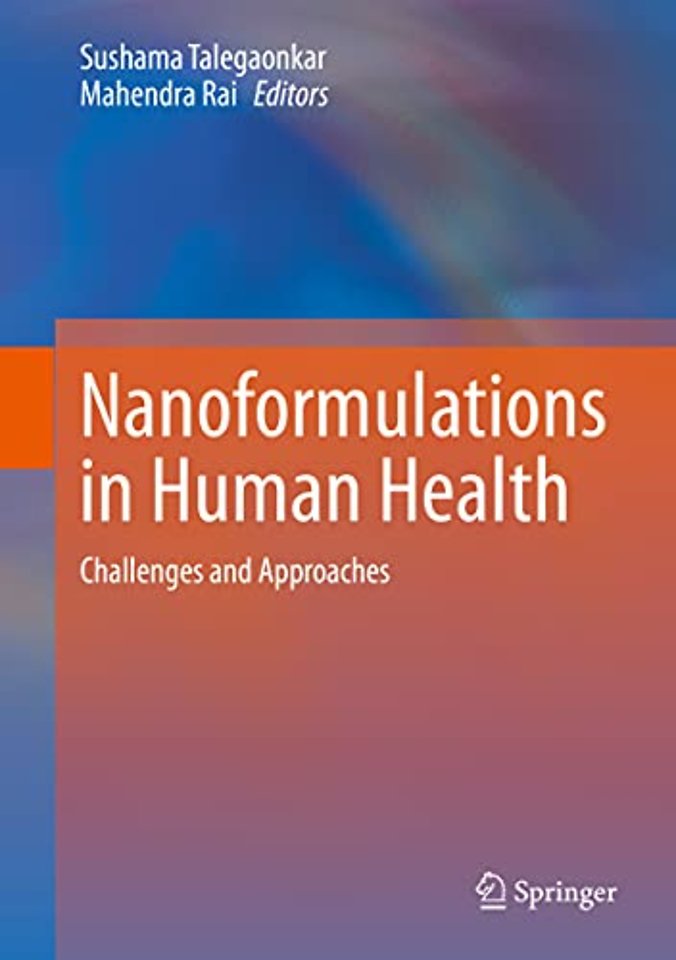 Nanoformulations in Human Health