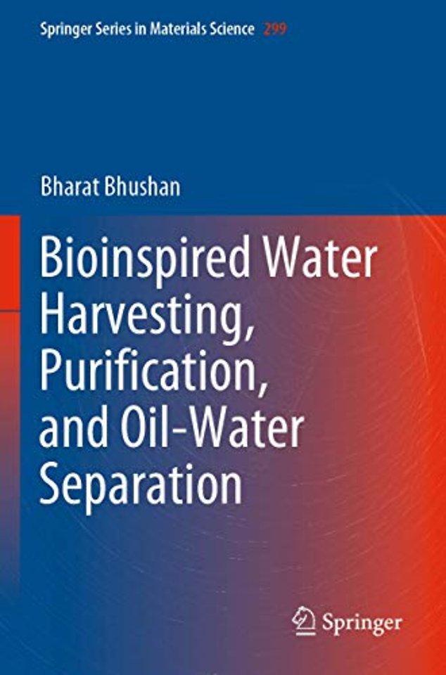 Bioinspired Water Harvesting, Purification, and Oil-Water Separation