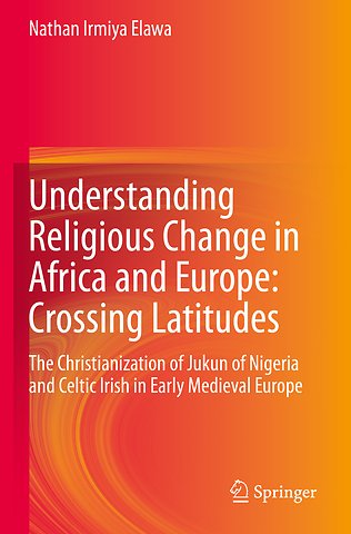 Understanding Religious Change in Africa and Europe: Crossing Latitudes