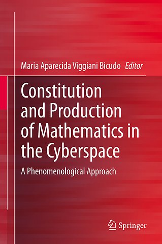 Constitution and Production of Mathematics in the Cyberspace