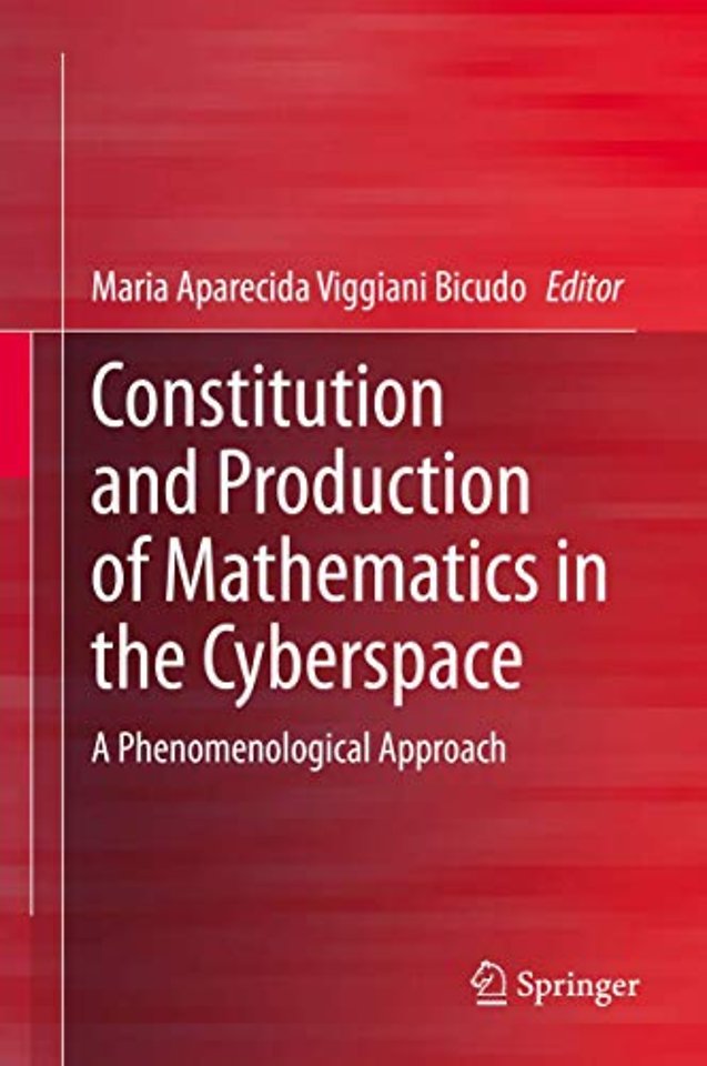 Constitution and Production of Mathematics in the Cyberspace