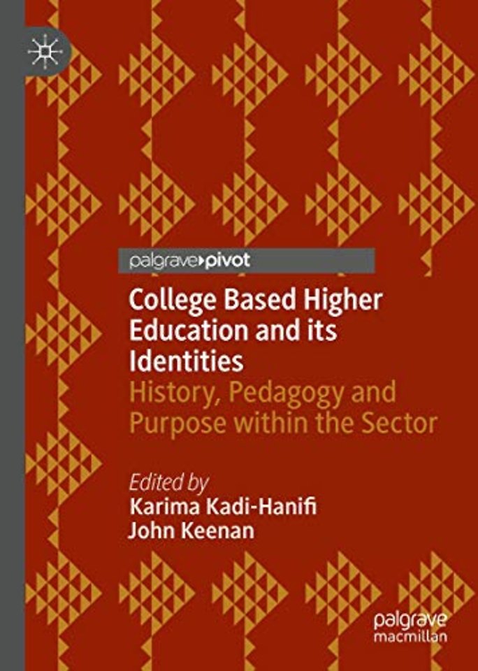 College Based Higher Education and its Identities
