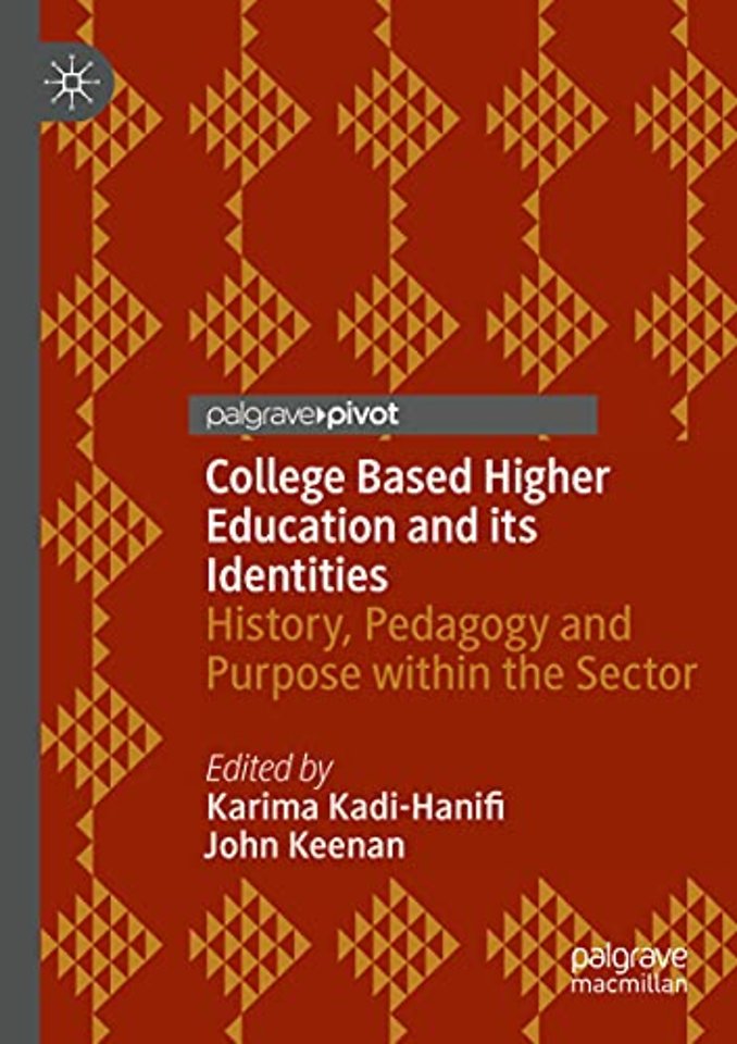 College Based Higher Education and its Identities