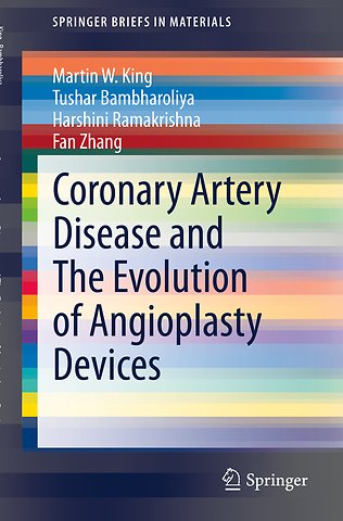 Coronary Artery Disease and The Evolution of Angioplasty Devices