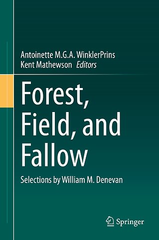 Forest, Field, and Fallow