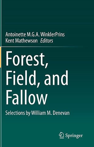 Forest, Field, and Fallow