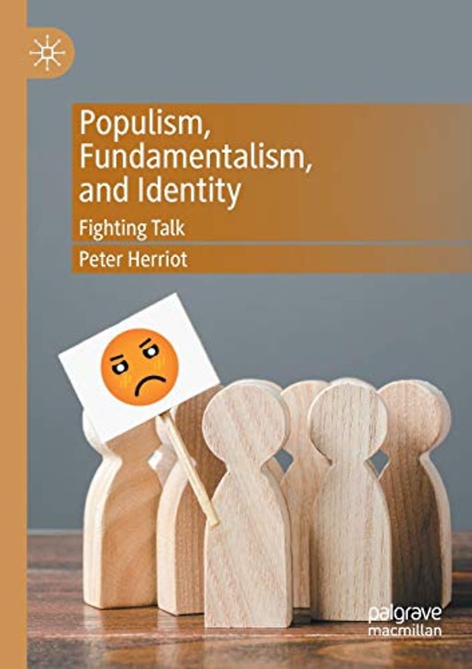 Populism, Fundamentalism, and Identity