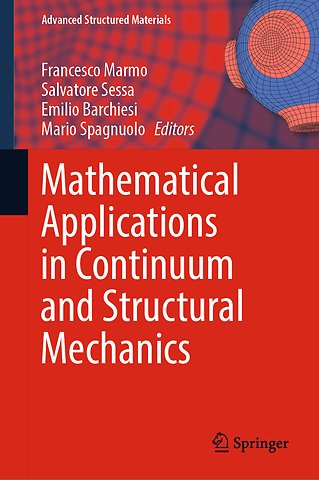 Mathematical Applications in Continuum and Structural Mechanics