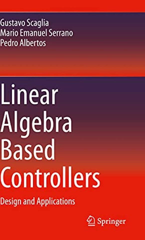 Linear Algebra Based Controllers