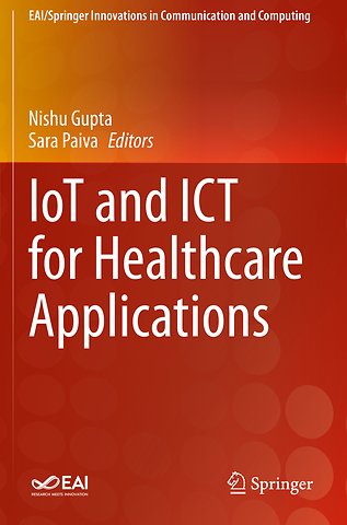 IoT and ICT for Healthcare Applications