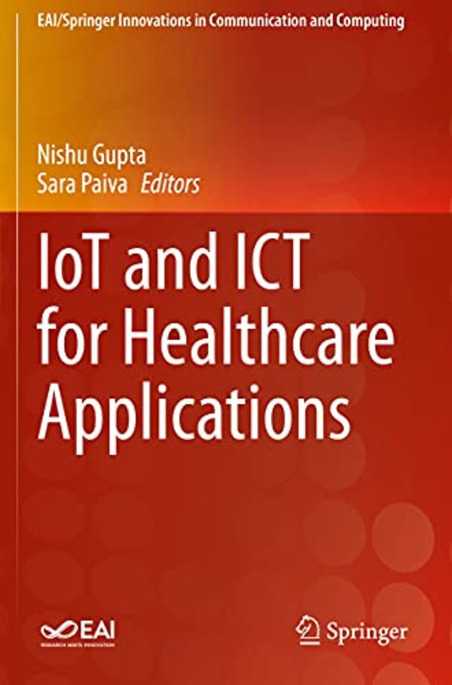 IoT and ICT for Healthcare Applications