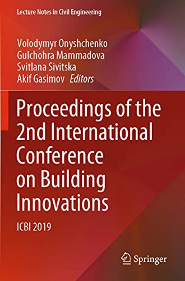 Proceedings of the 2nd International Conference on Building Innovations
