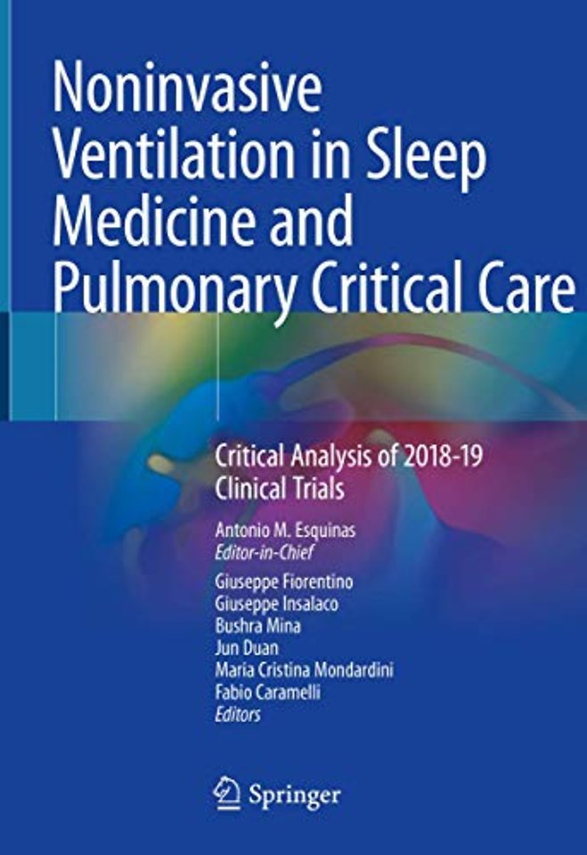 Noninvasive Ventilation in Sleep Medicine and Pulmonary Critical Care