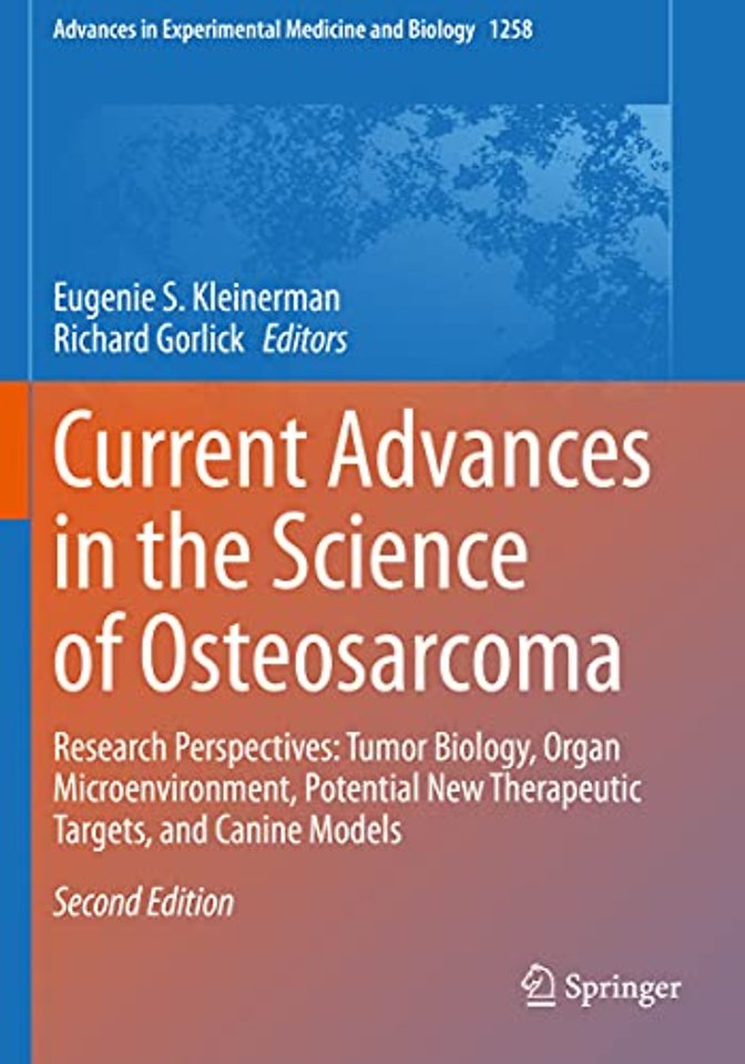 Current Advances in the Science of Osteosarcoma