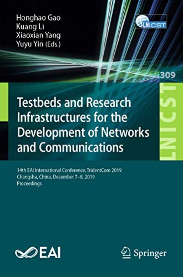 Testbeds and Research Infrastructures for the Development of Networks and Communications