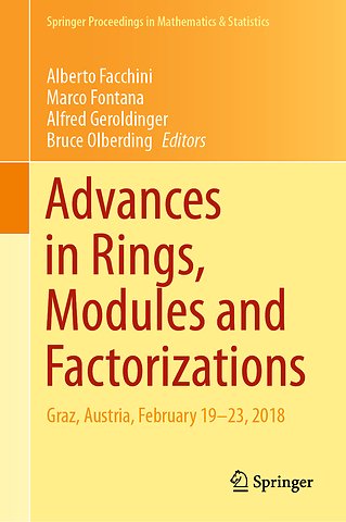 Advances in Rings, Modules and Factorizations