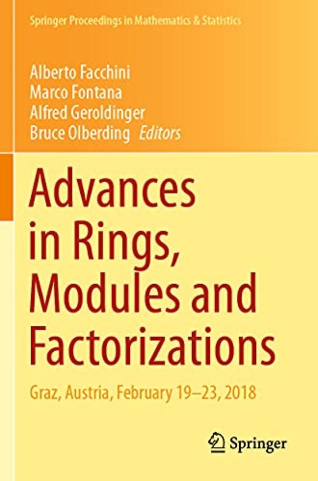 Advances in Rings, Modules and Factorizations