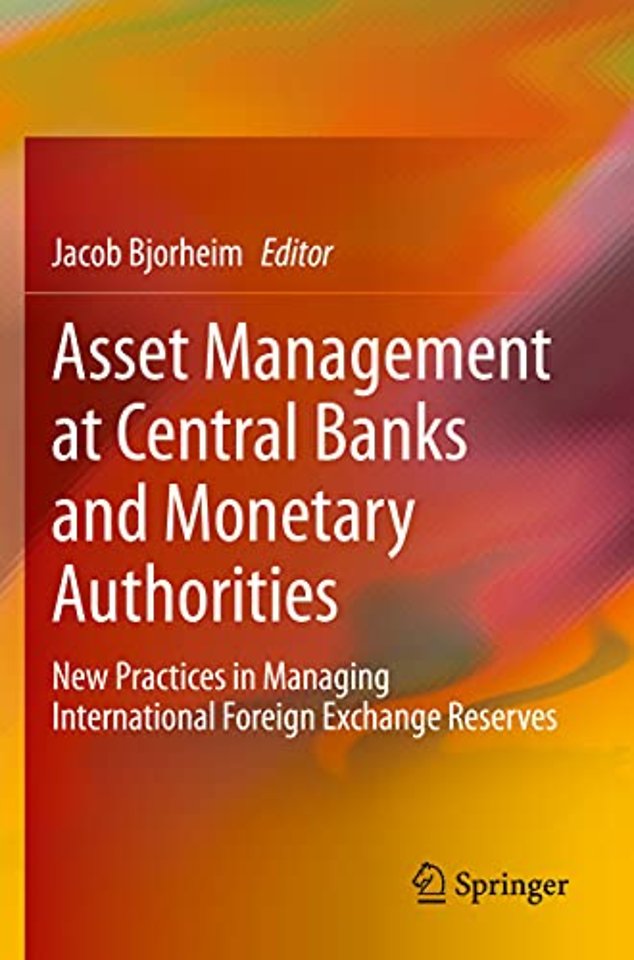 Asset Management at Central Banks and Monetary Authorities