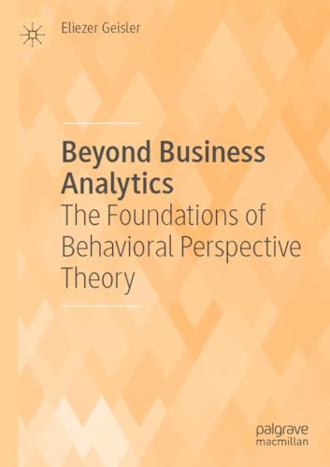 Beyond Business Analytics